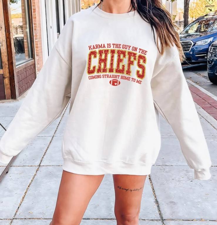 karma is the guy on the chiefs coming straight home to me taylor swift kansas city chiefs sweatshirt